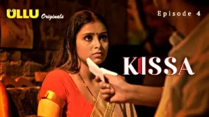 Kissa Episode 4