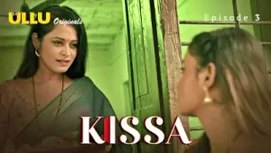 Kissa Episode 3