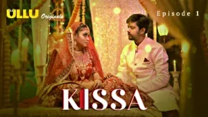 Kissa Episode 1