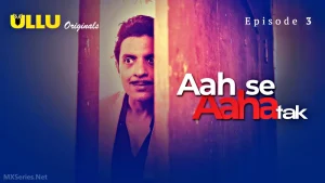 20 Min Aah Se Aaha Tak Episode 3