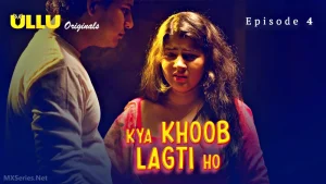 24 Min Kya Khoob Lagti Ho Episode 4
