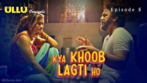28 Min Kya Khoob Lagti Ho Episode 5