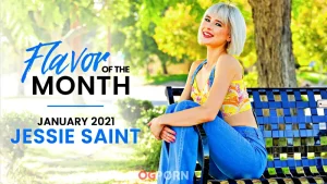 January 2021 Flavor Of The Month Jessie Saint