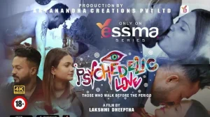 Paychedelic Love Episode 1