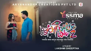 Paychedelic Love Episode 2