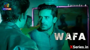 Wafa (Atrangii) Episode 4