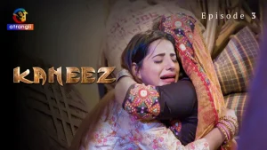 Kaneez Episode 3