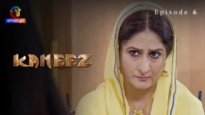 Kaneez Episode 6