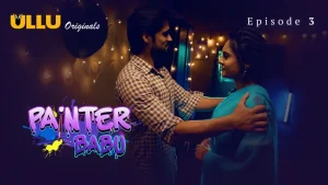 Painter Babu Episode 3