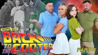 Back to the Cooter Part 3- Full Circle Fuck