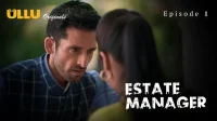 Estate Manager Episode 1