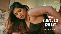 Lag Ja Gale Episode 2