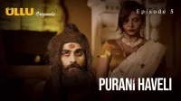 Purani Haveli Episode 5