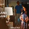 Raat Baaki Baat Baaki Episode 4
