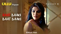 Raat Baaki Baat Baaki Episode 6