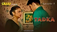 Tadka Episode 7